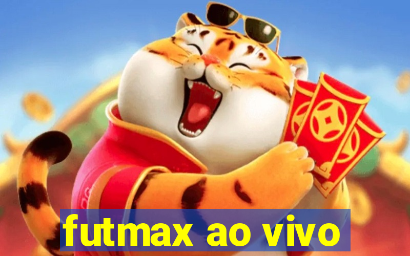 futmax ao vivo